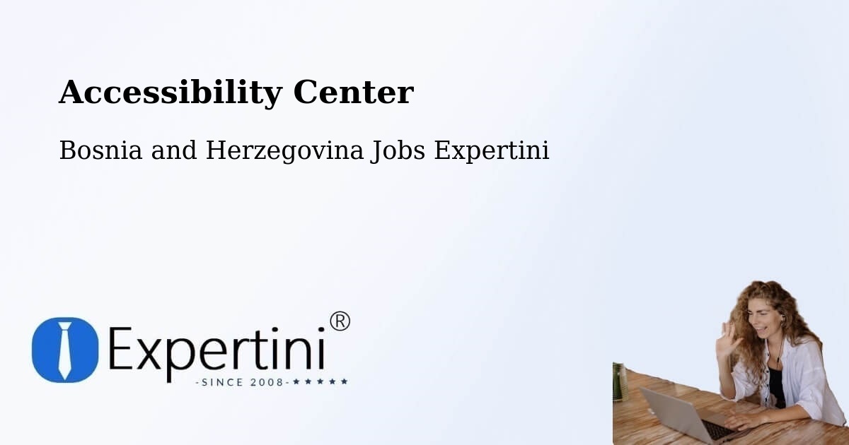 Accessibility Statement – Breza - Bosnia and Herzegovina Jobs Expertini