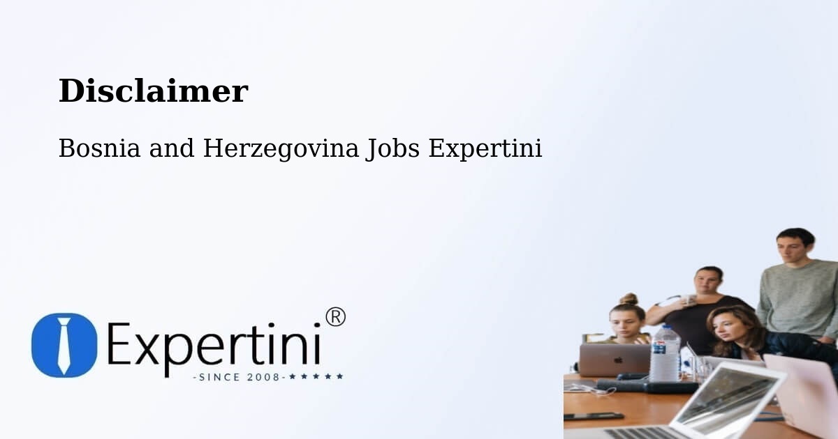 Disclaimer – Breza - Bosnia and Herzegovina Jobs Expertini
