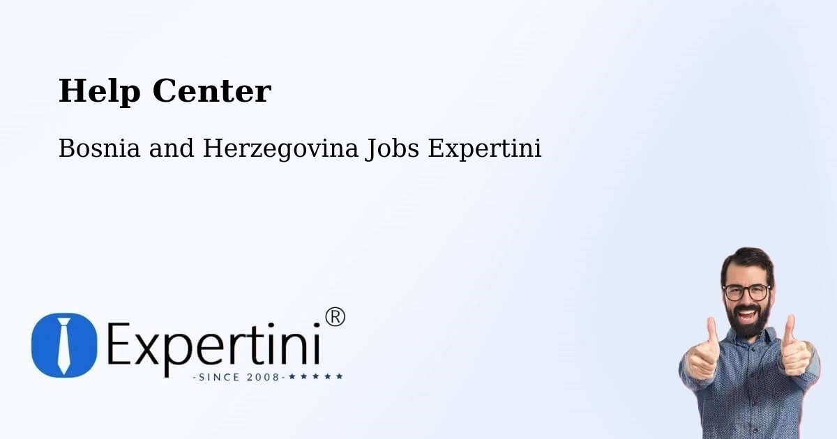 Help Center – Breza - Bosnia and Herzegovina Jobs Expertini