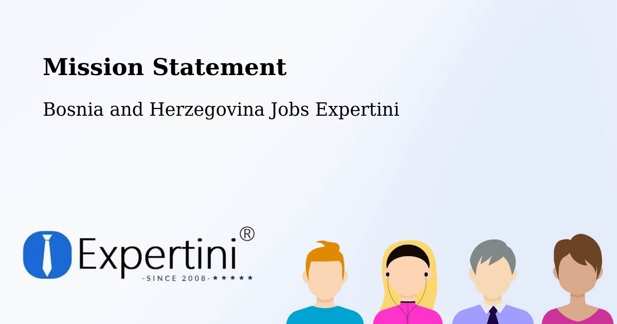 Corporate Mission – Breza - Bosnia and Herzegovina Jobs Expertini