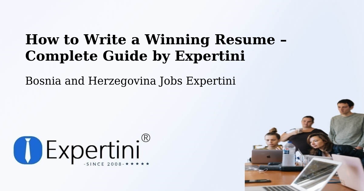Resume Writing Guide for Job Seekers – Breza - Breza, Bosnia and Herzegovina Jobs Expertini