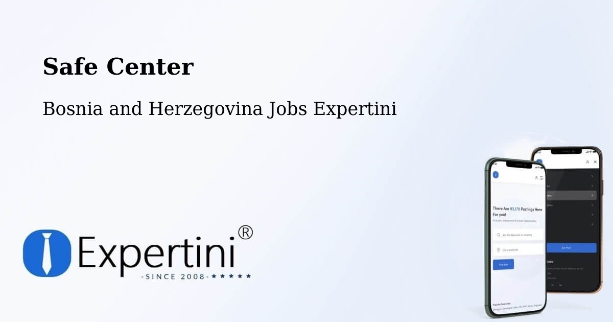 Safety Center – Breza - Bosnia and Herzegovina Jobs Expertini