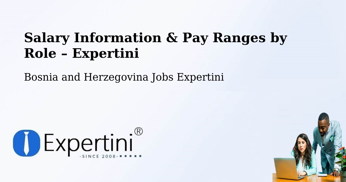 Salary Information & Pay Ranges – Breza - Breza, Bosnia and Herzegovina Jobs Expertini